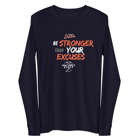 DMV Dream No Excuses Long Sleeve T-Shirt (Unisex)- NAVY