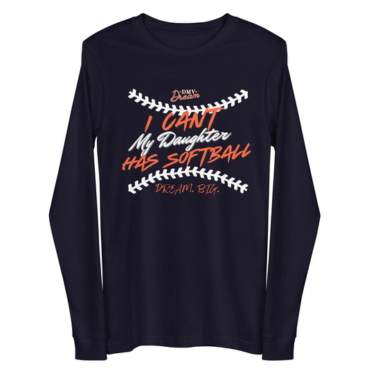 DMV Dream Busy with Softball Long Sleeve T-Shirt (Unisex)- NAVY