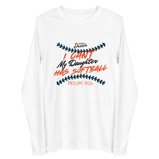 DMV Dream Busy with Softball Long Sleeve T-Shirt (Unisex)