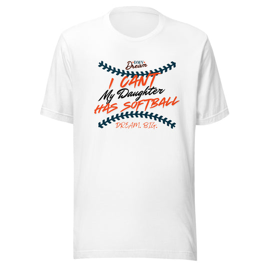 DMV Dream Busy with Softball T-Shirt (Unisex)